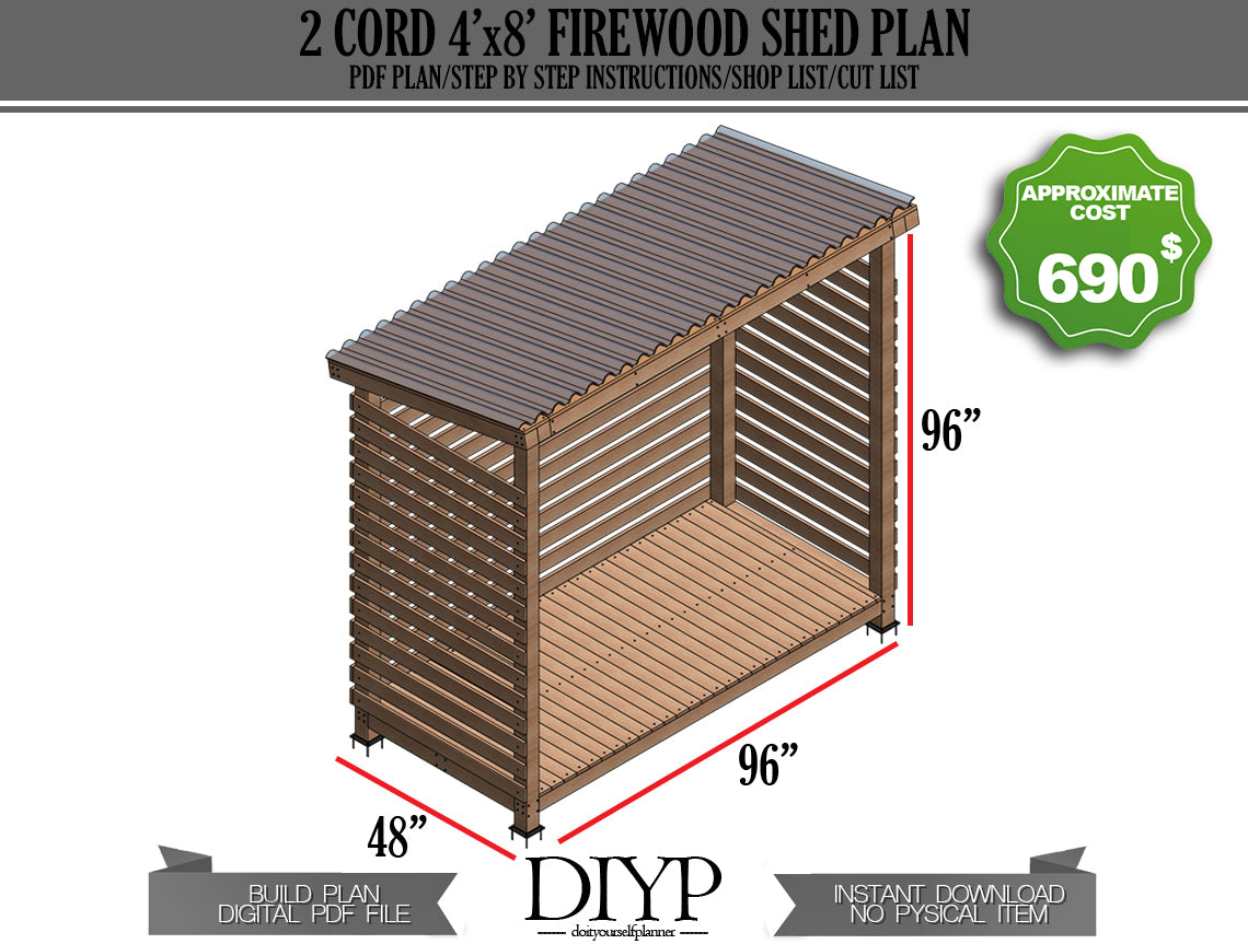 4x8 Firewood Shed Plans - DIY Wood Shed, Easy to Build, with Construction Animation, Shopping List & Cut List