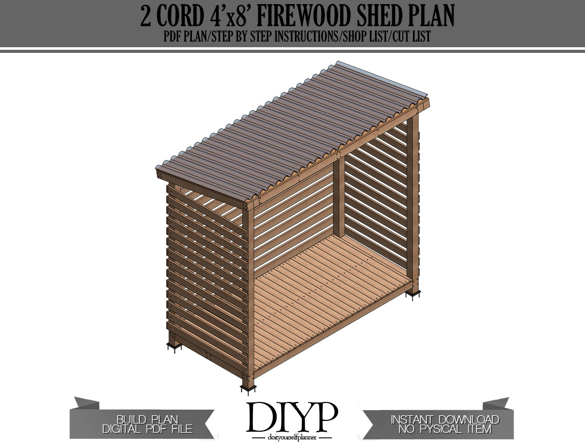 4x8 Firewood Shed Plans - DIY Wood Shed, Easy to Build, with Construction Animation, Shopping List & Cut List