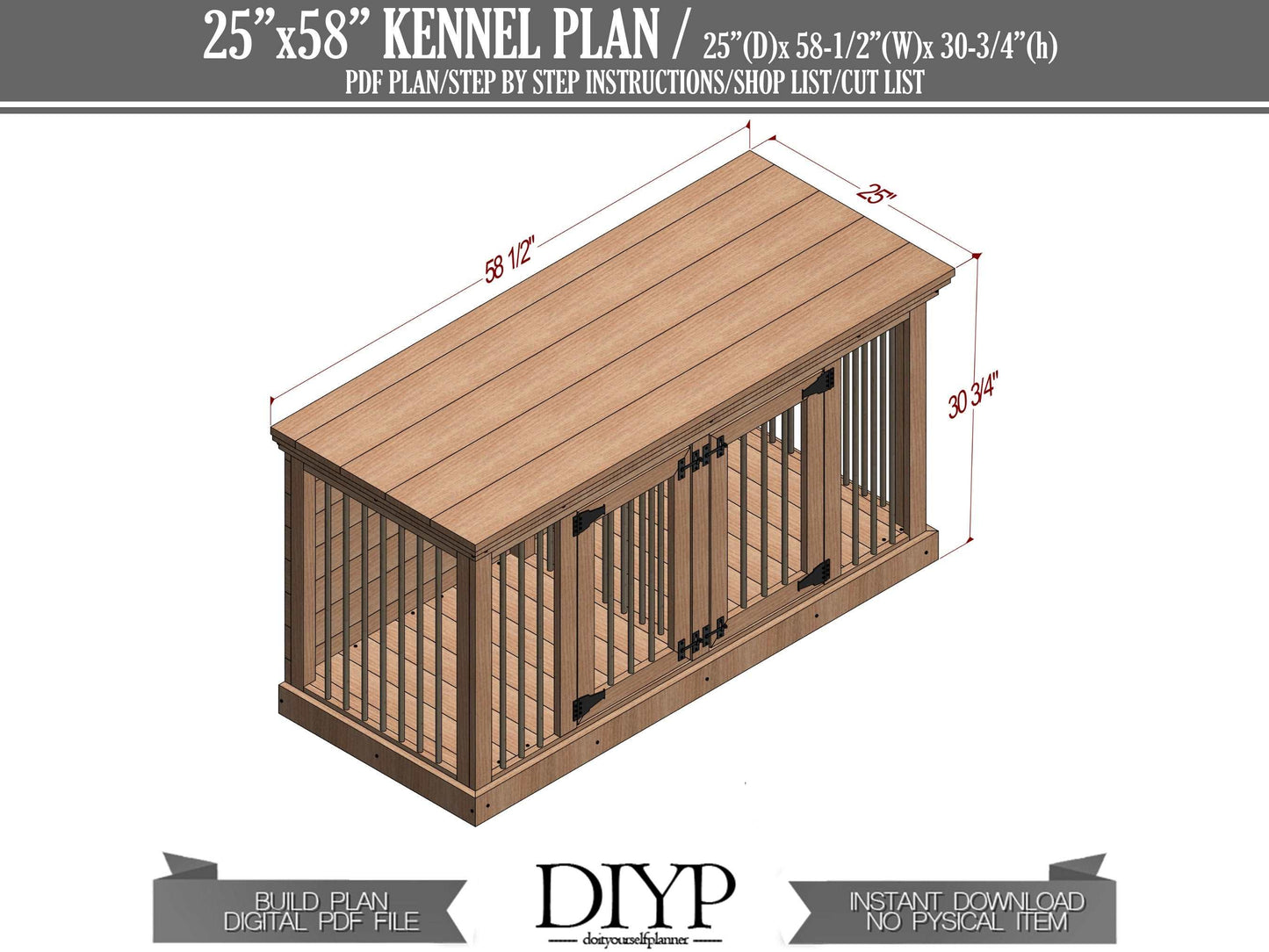 Diy dog crate plans - Dog cage build plan - Wooden Dog House - Dog kennel plans- 25x58