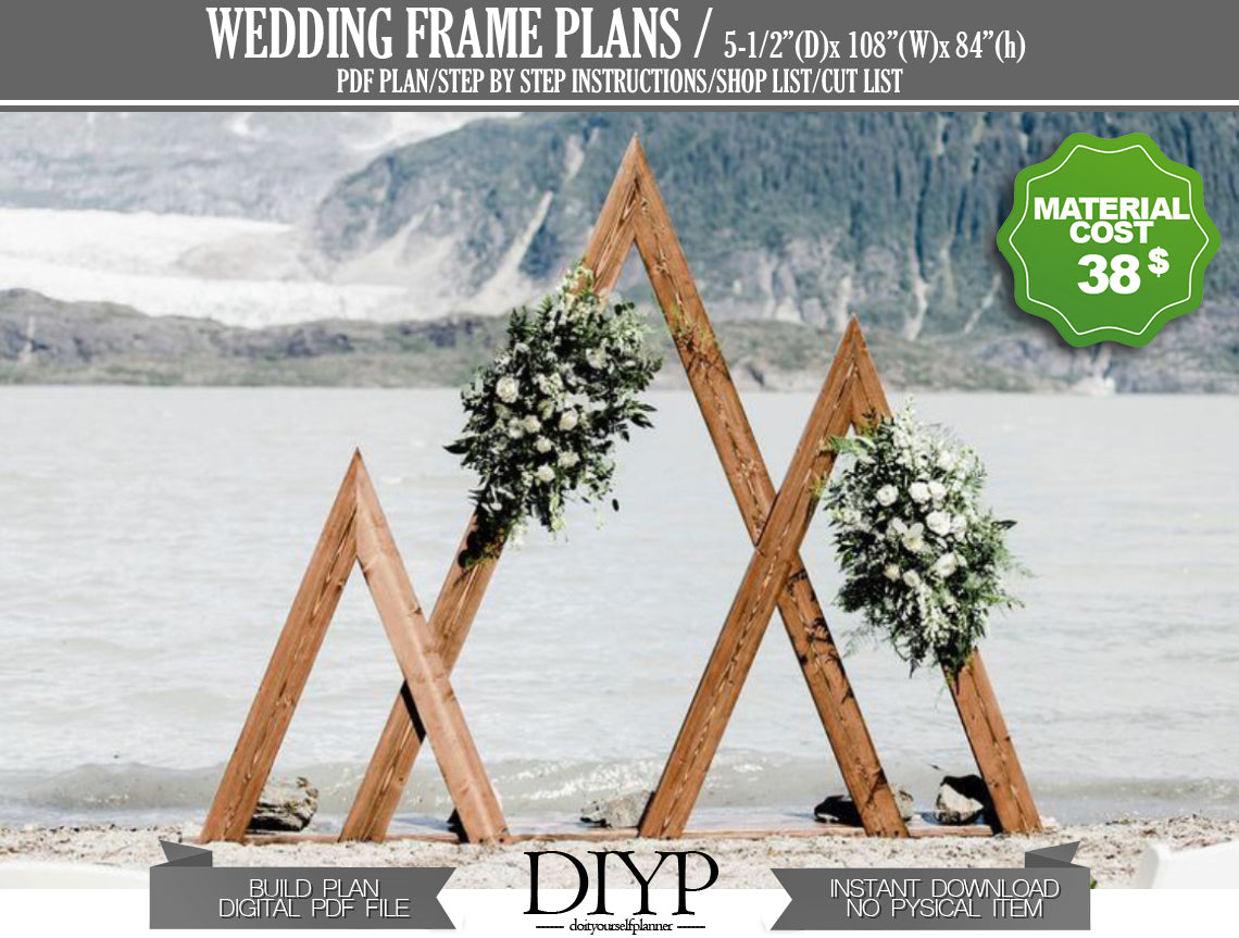 DIY Mountain Wedding Arbor Plans - 108" Long x 84" High - With Construction Animation & Cutting List