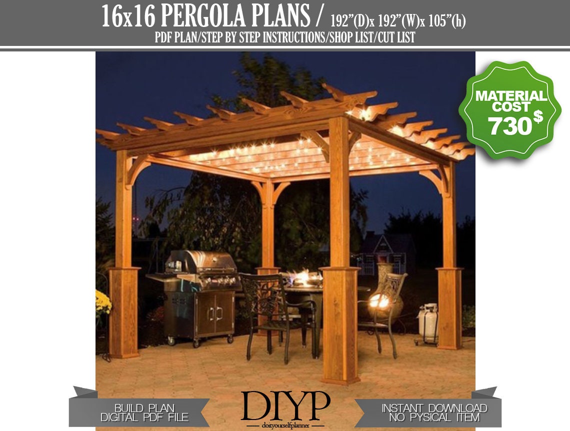 16x16 pergola plan , backyard pergola ideas , build your own pergola