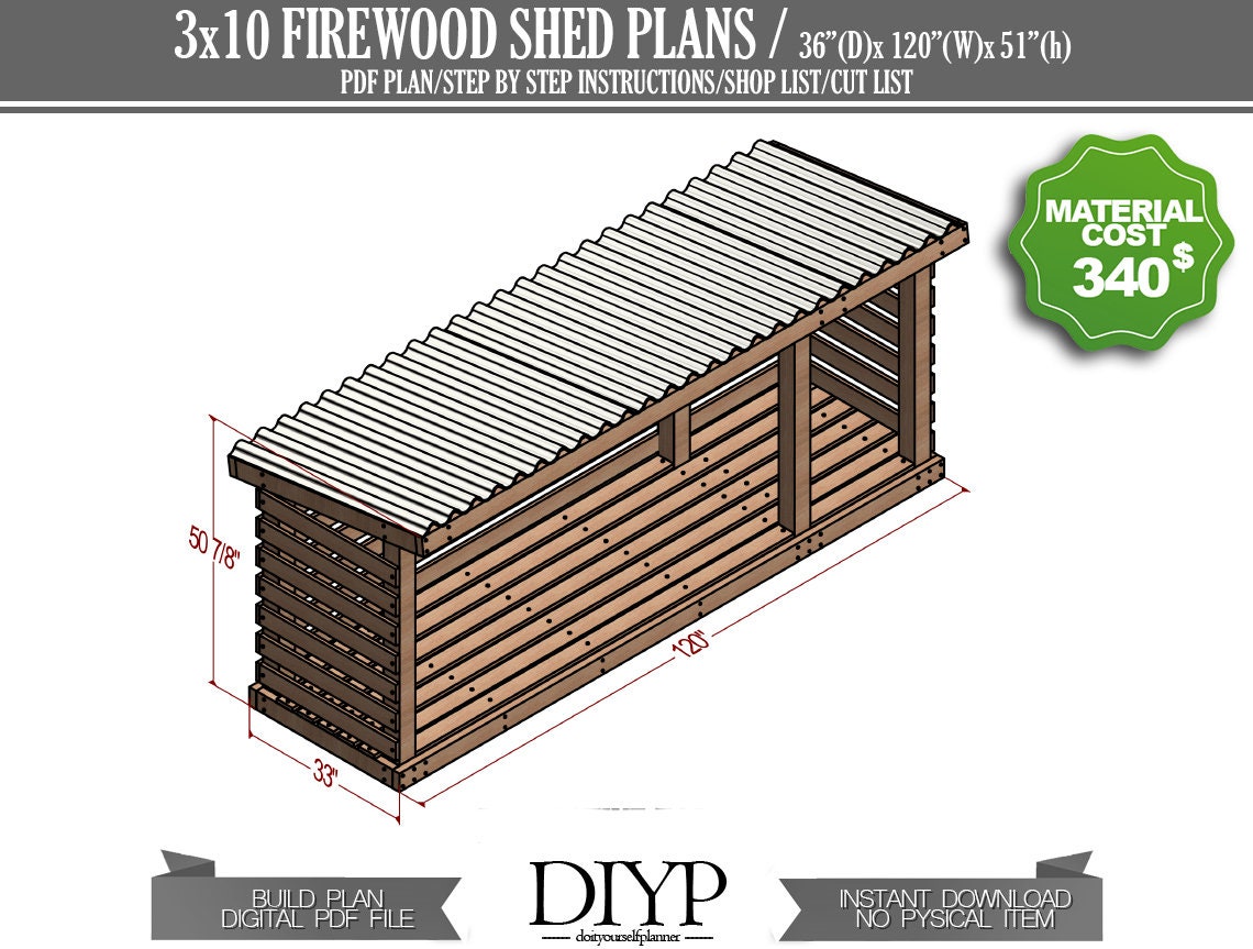 3x10 Firewood Shed Plan - Diy Wood Storage - Firewood Shed Backyard - Firewood holder plan